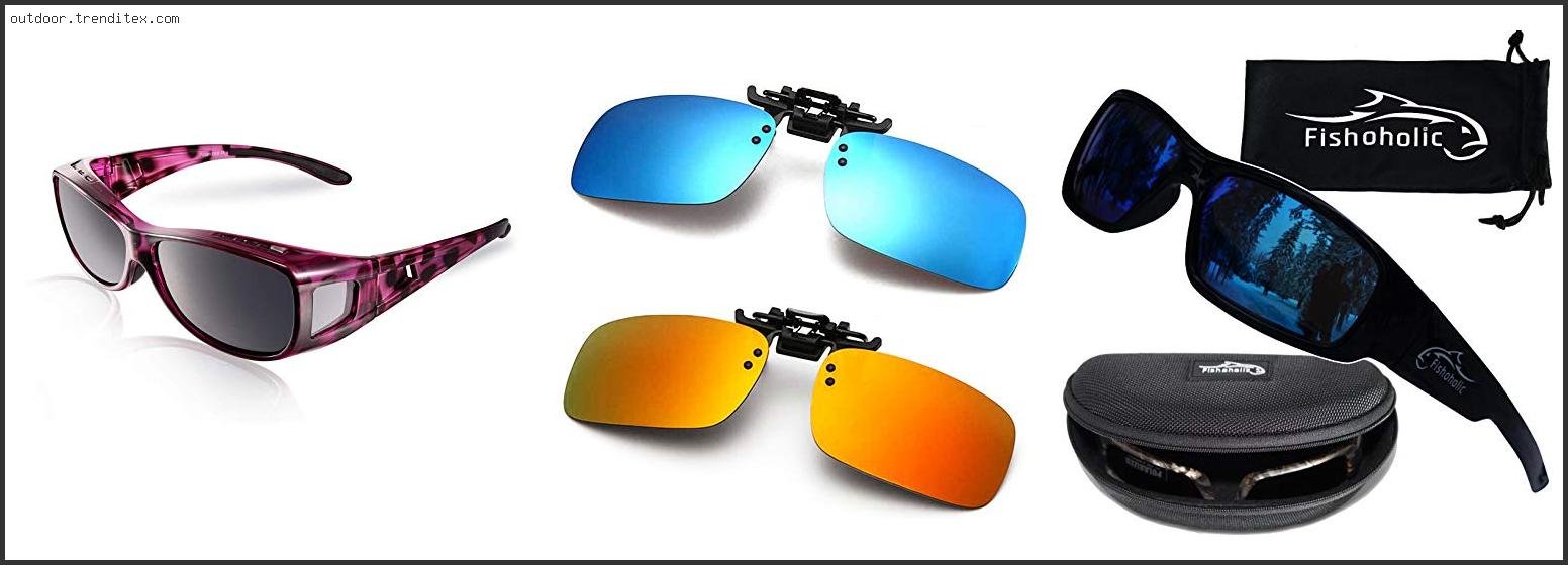 Best Fitover Polarized Sunglasses For Fishing