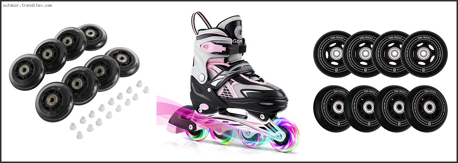 Best Wheels For Outdoor Inline Skating