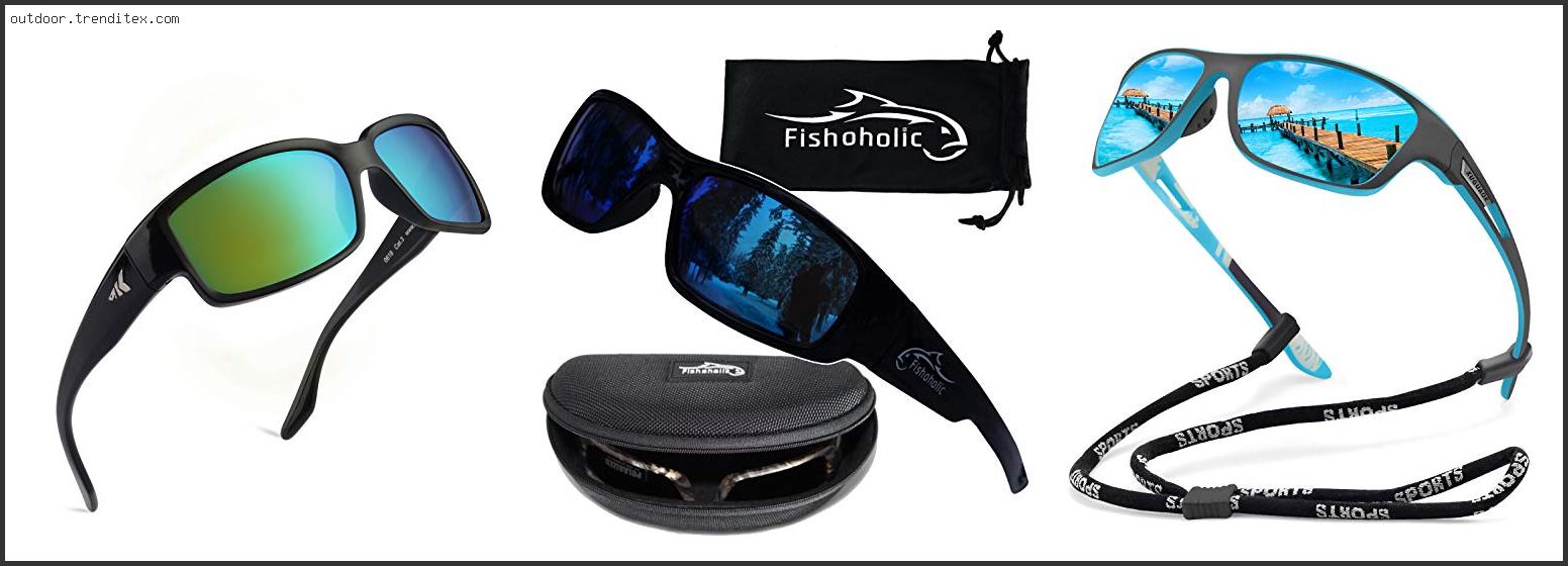 Best Cheap Polarized Sunglasses For Fishing