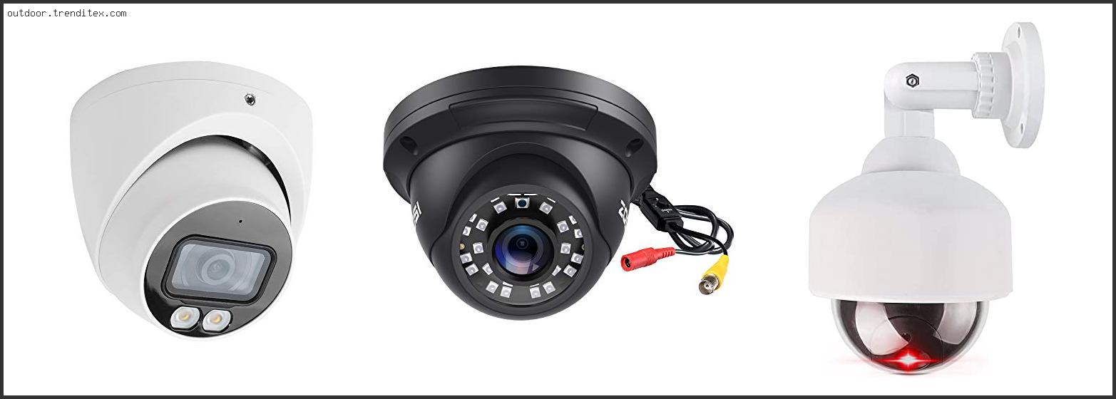 Best Outdoor Dome Camera