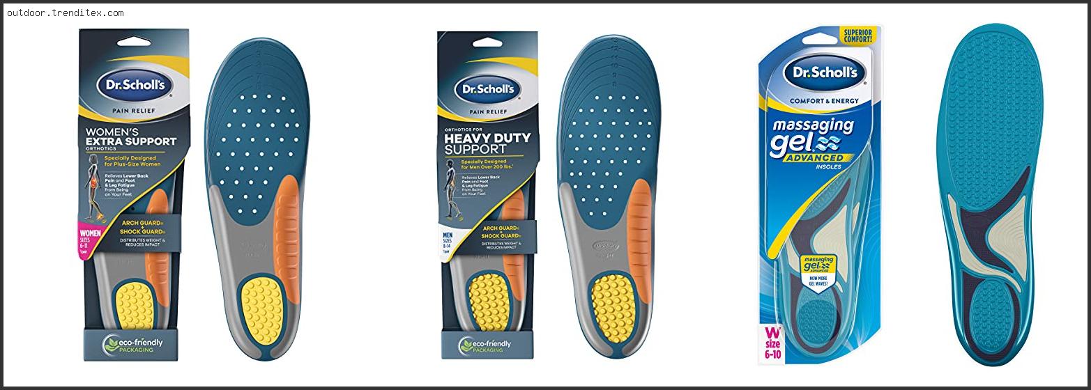 Best Dr Scholls Inserts For Walking