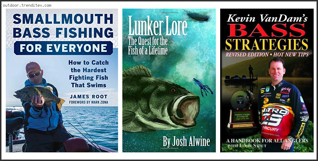 Top 10 Best Bass Fishing Books – To Buy Online Best Bass Fishing Books