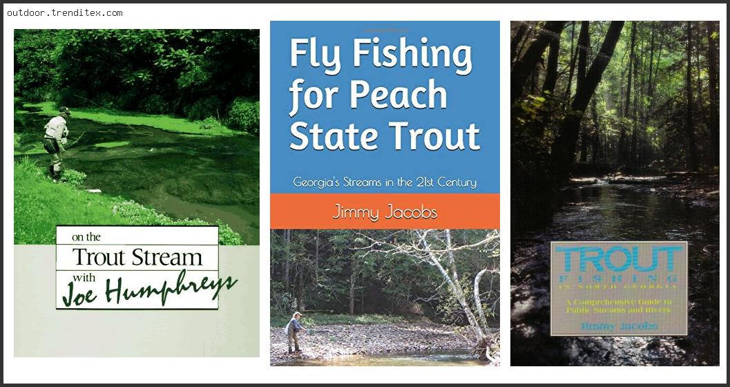 Best Trout Streams In Georgia